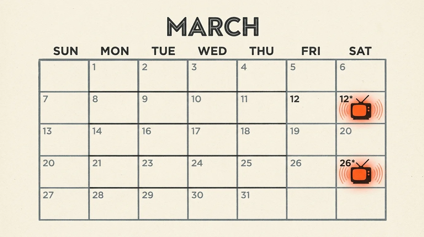 Illustration of a March calendar grid showing only two Saturday dates marked with glowing television icons.